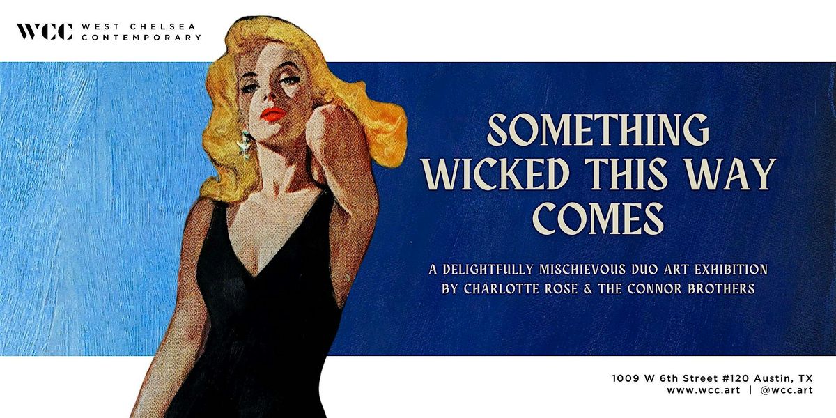 Something Wicked This Way Comes: Saturdays at WCC