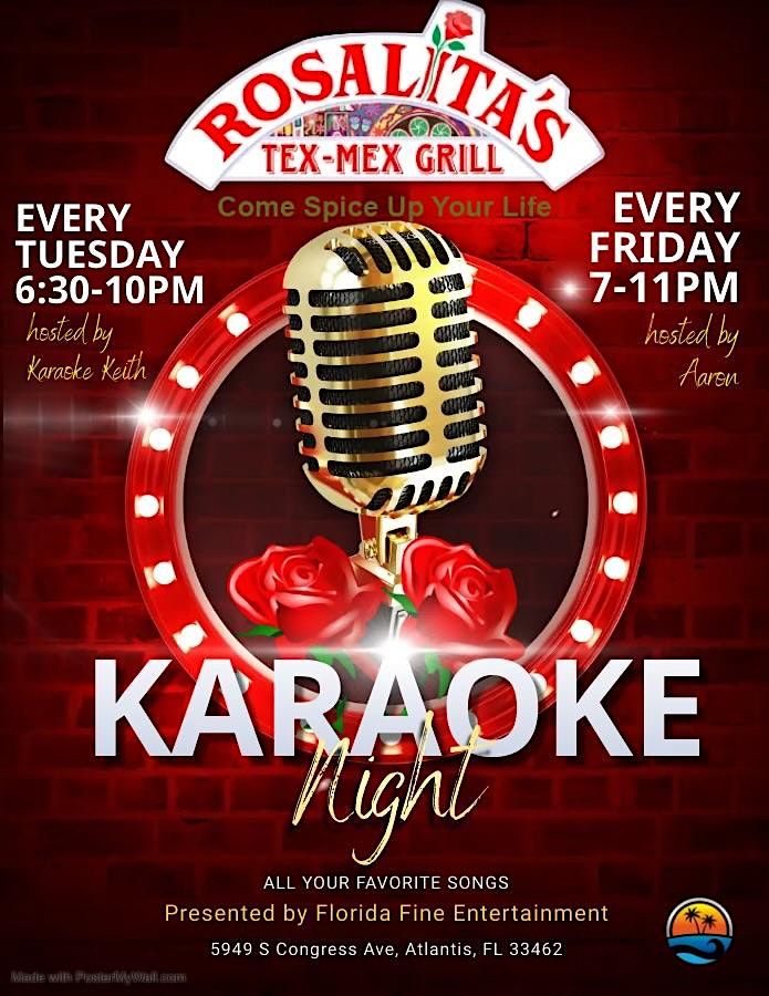 Karaoke Tuesdays at Rosalita's Tex Mex!