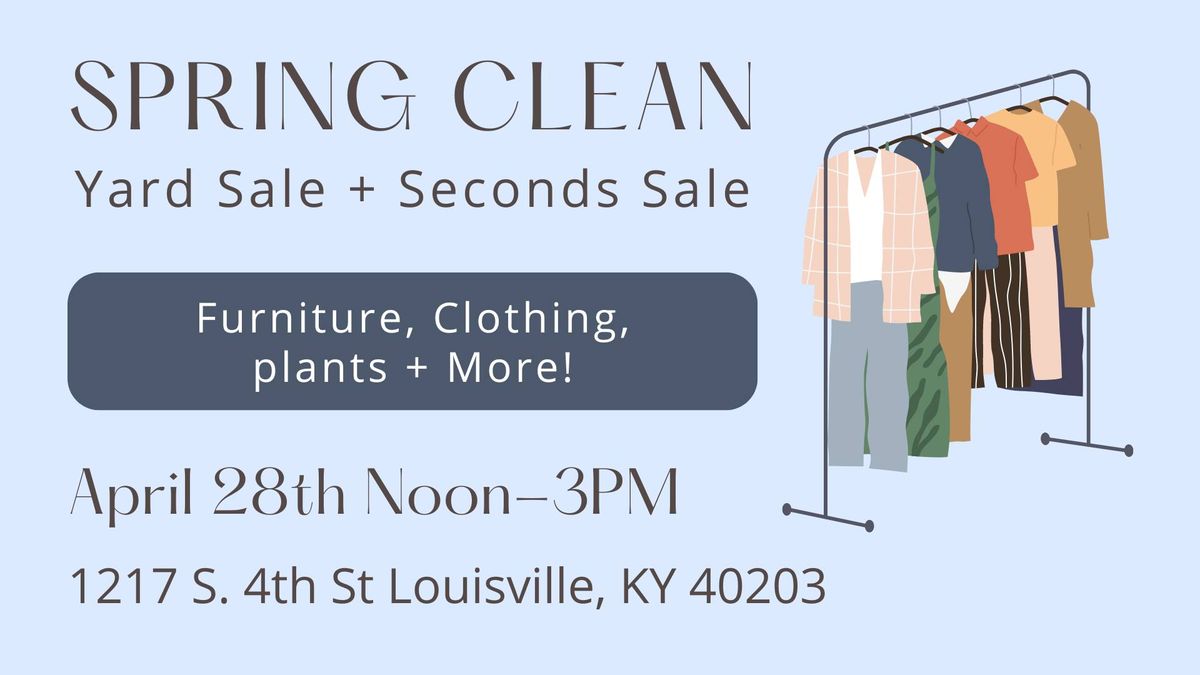 Spring Clean Yard Sale + Seconds Sale