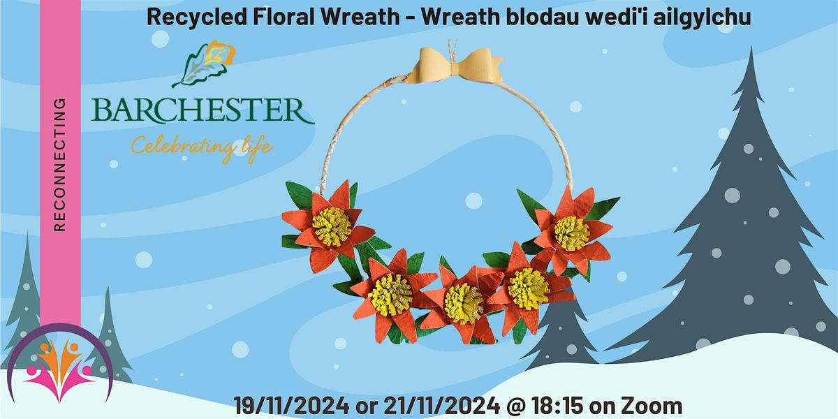 Floral Wreath - Wreath blodau wedi'i ailgylchu