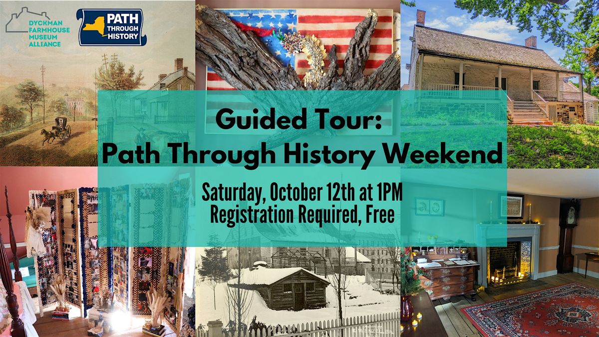 Guided Tour: Path Through History Weekend