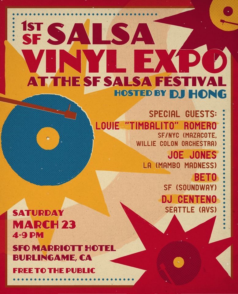 1st San Francisco Salsa Vinyl Expo at SF Salsa Festival - Encuentro de Melomanos y Coleccionistas