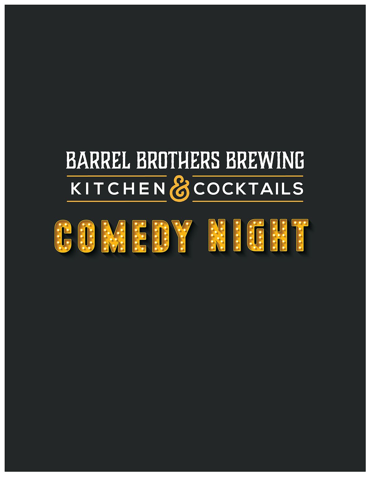 Comedy Night at Barrel Brothers Brewing Kitchen and Cocktails