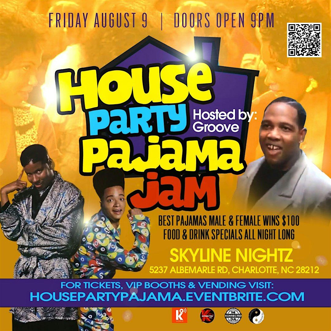 House Party Pajama Jam