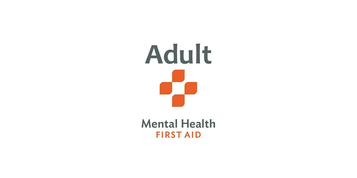 ADULT  Mental Health First Aid (09-11-24) - BLENDED
