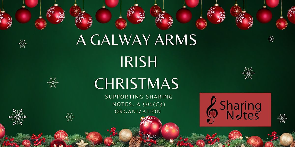 An Irish Christmas Supporting Sharing Notes - 8 PM