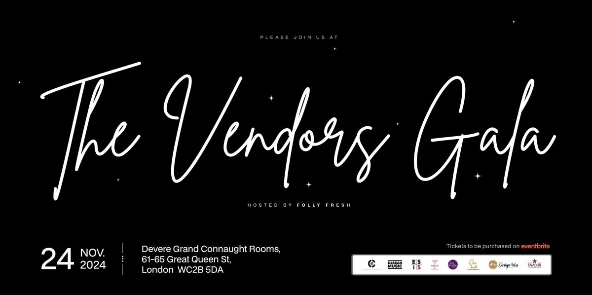 The Vendors Gala