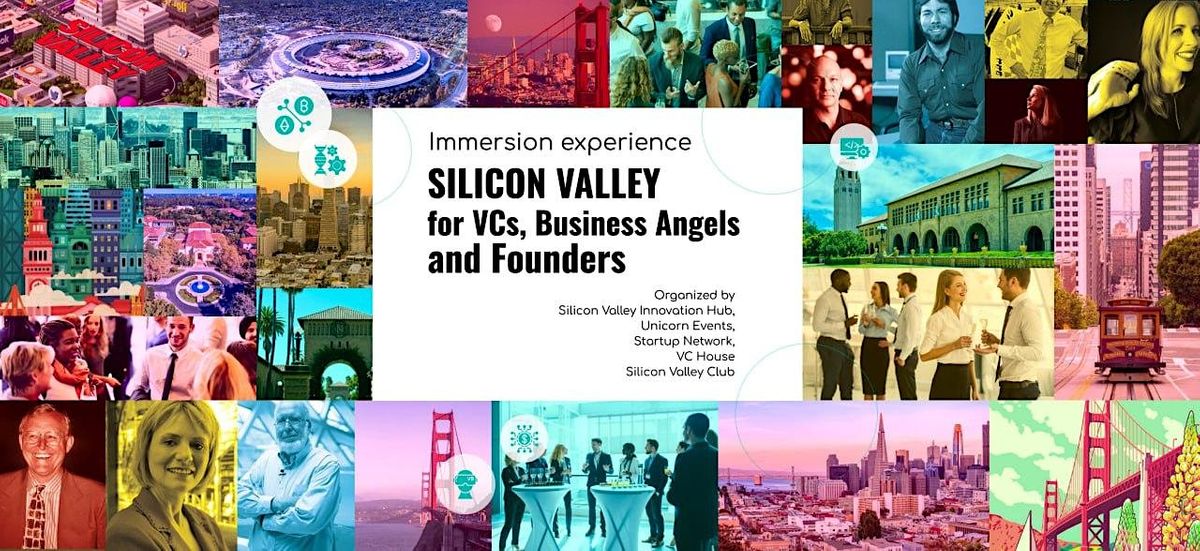 SILICON VALLEY IMMERSION EXPERIENCE FOR VENTURE INDUSTRY PROFESSIONALS