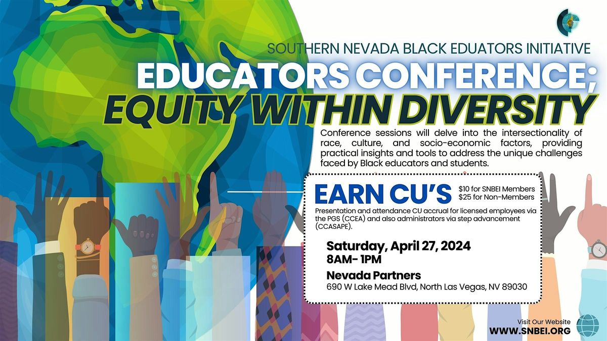 SNBEI Educators Micro Conference: Equity within Diversity
