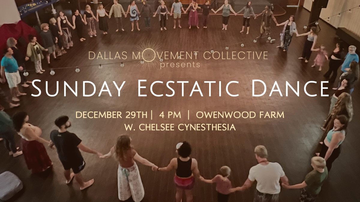 Ecstatic Dance | Sunday Afternoon w. Cynesthesia (+ Song Circle Opening!) 