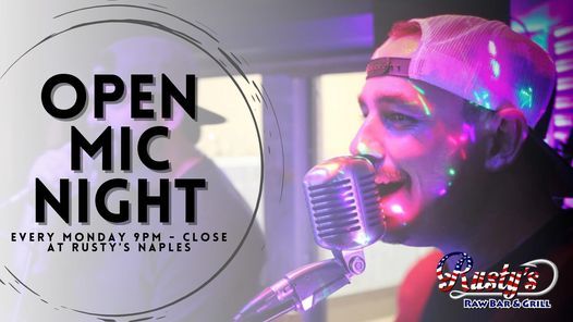 Open Mic Night at Rustys Naples, Rusty's Naples, 18 May 2021