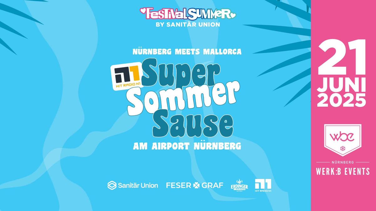 N\u00fcrnberg meets Mallorca: N1 Super Sommer Sause 2025