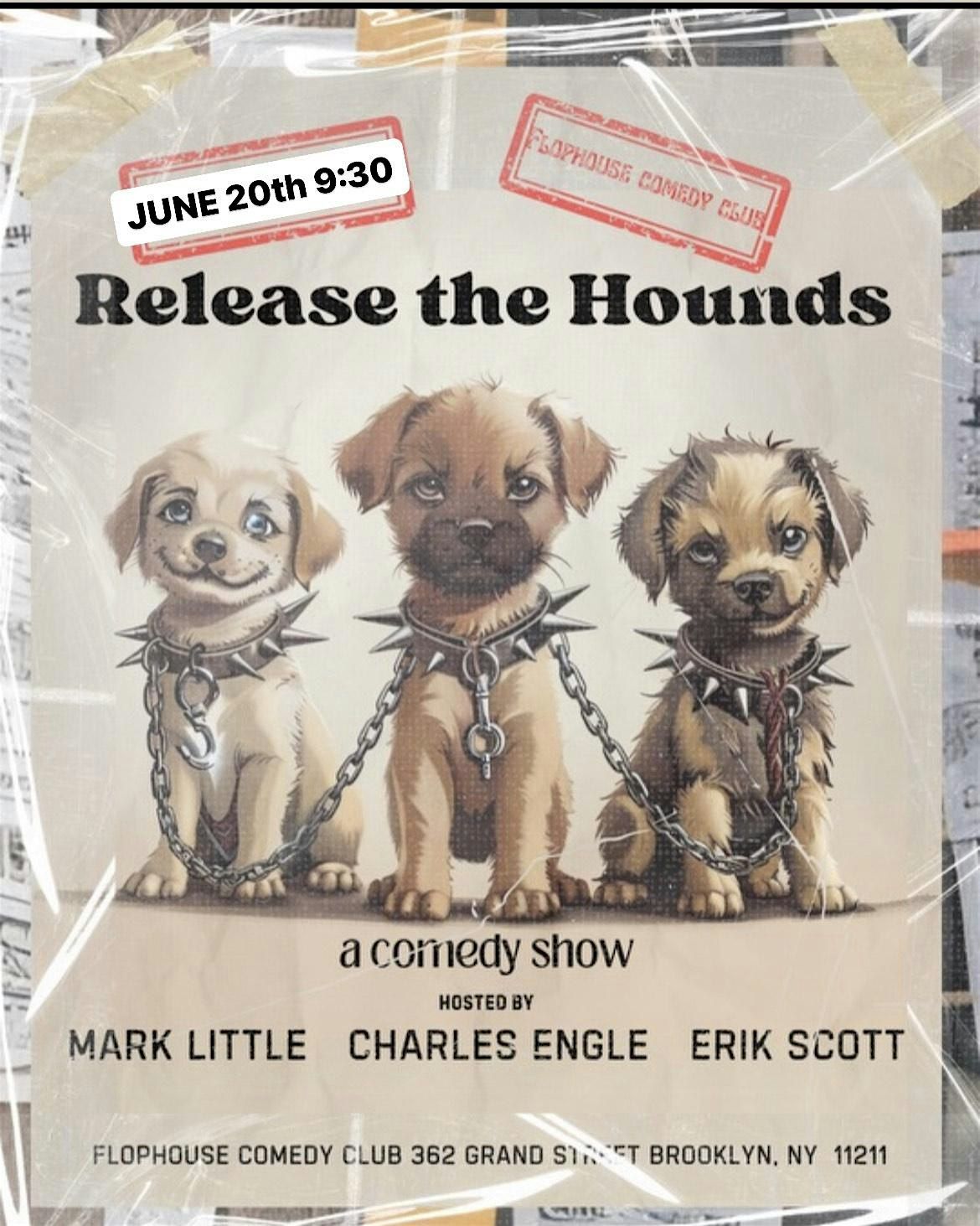 Release the Hounds Comedy Show