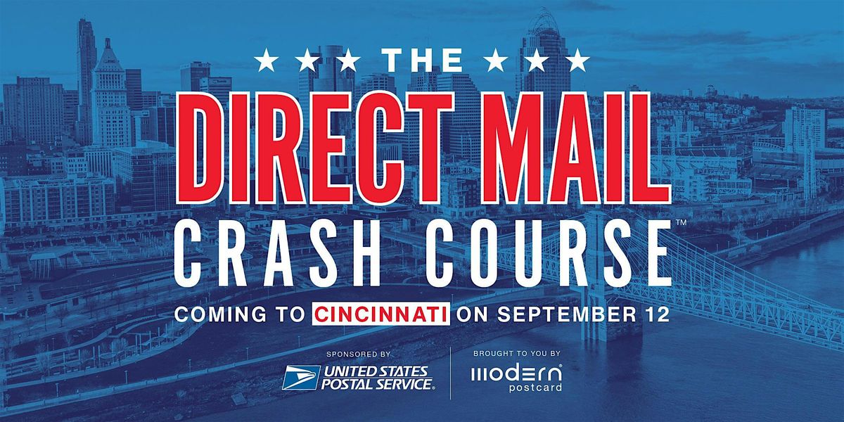 Modern Postcard Presents: The Direct Mail Crash Course in Cincinnati