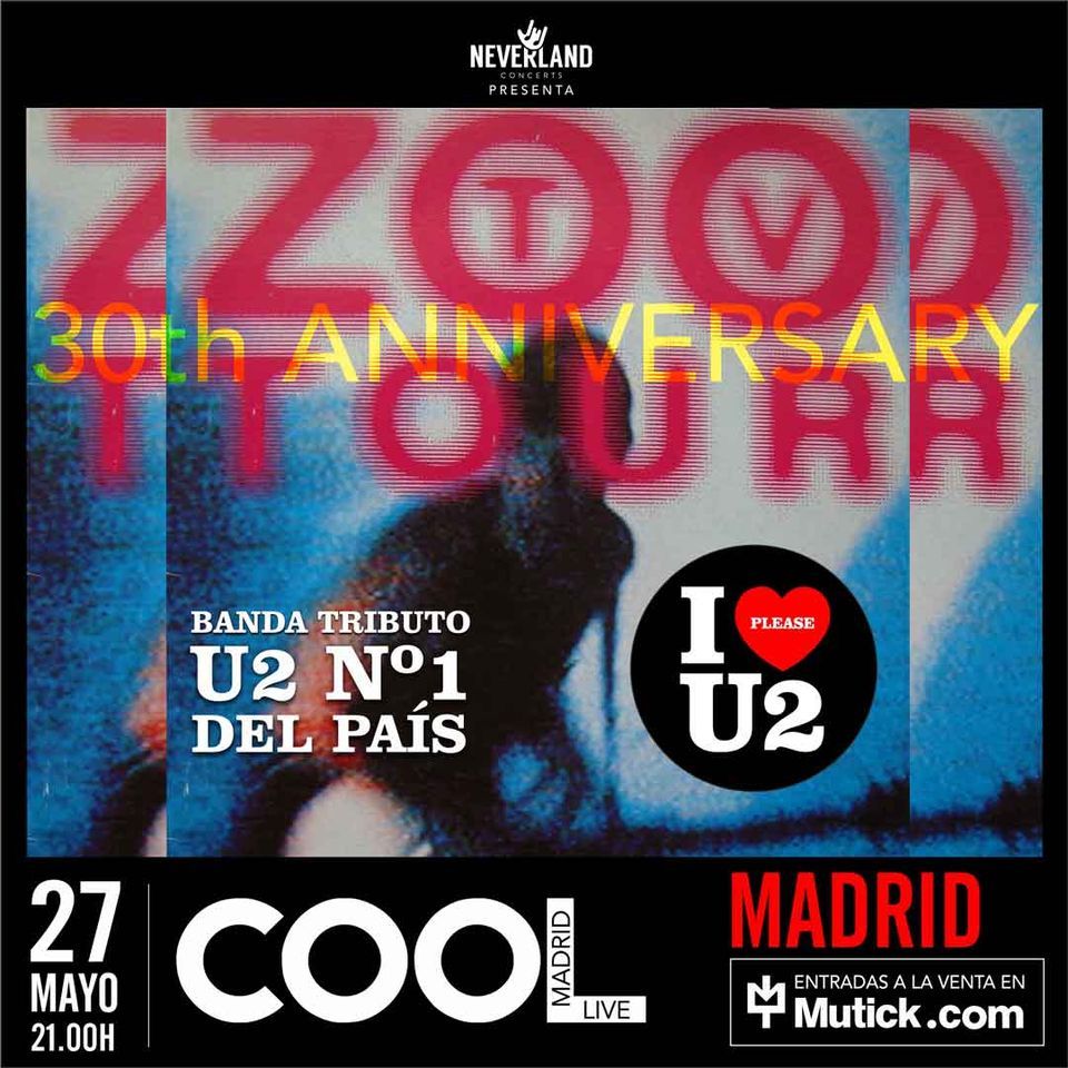 PLEASE I LOVE U2 - Tributo a U2 en MADRID, sala COOL