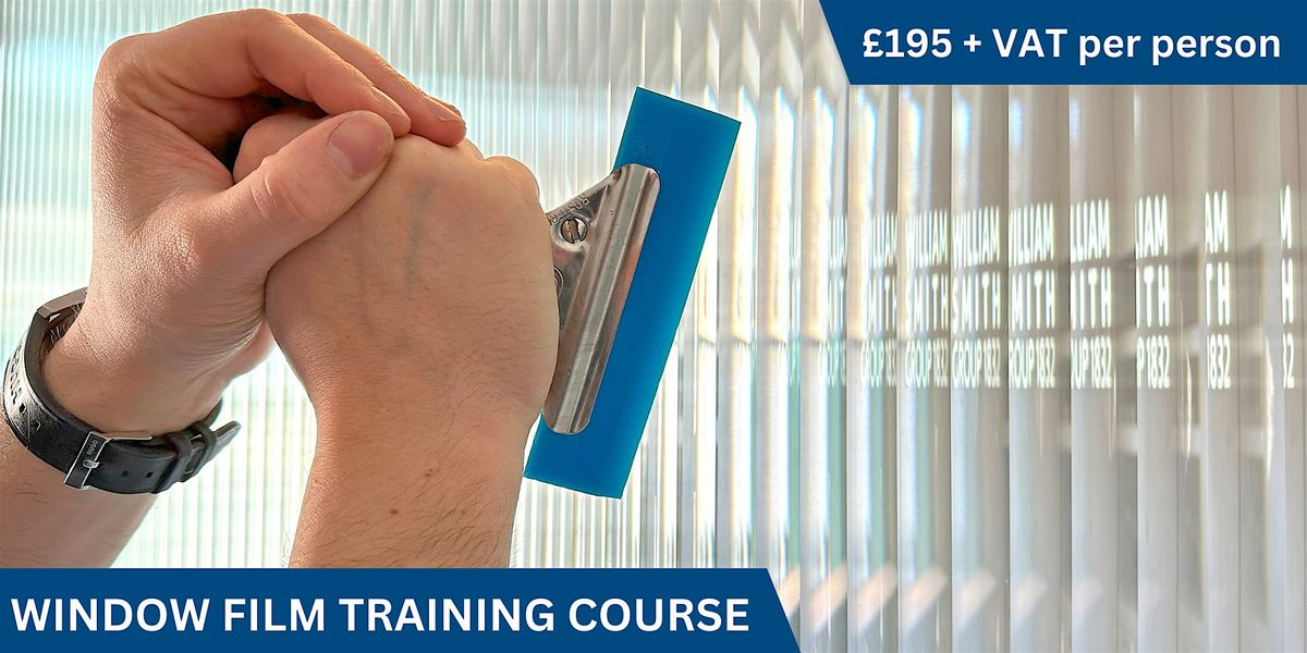 Window Film Training Course