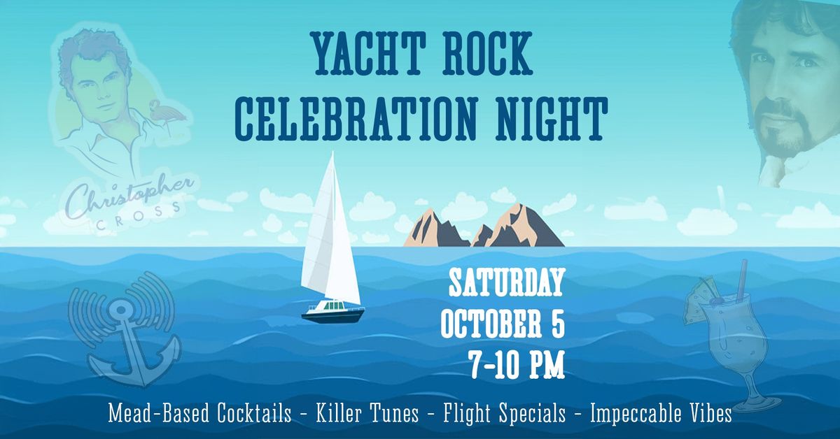 Yacht Rock Celebration Night *NEW DATE*