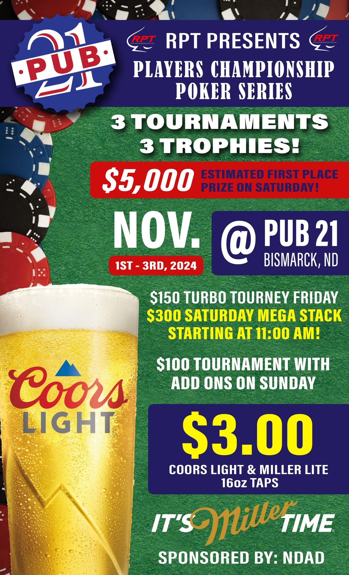 Event 48 "Pub 21 Players Championship Poker Series"-3 Trophies over 3 separate Poker Tournaments!