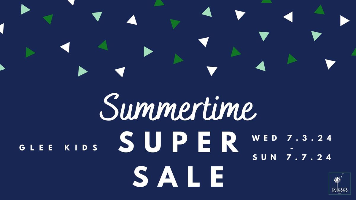 Summertime Super Sale at Glee Kids