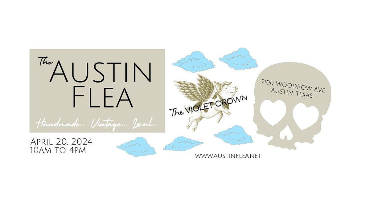 Austin Flea at Violet Crown Wine + Coffee