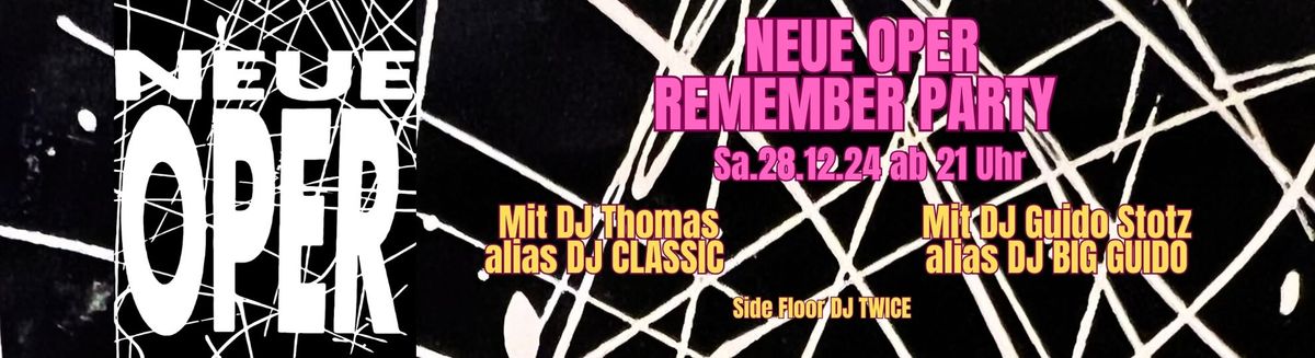 Neue Oper Remember Party