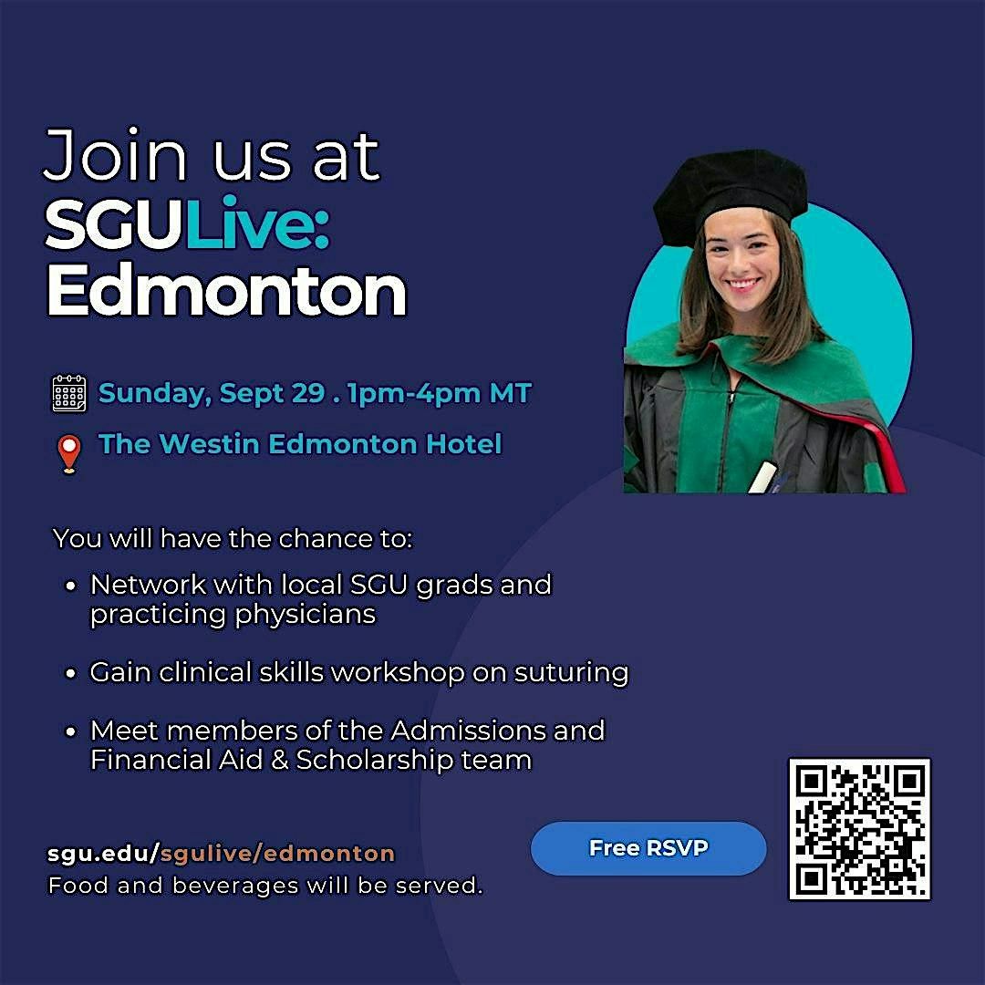 Start Your Future in Medicine at SGULive: Edmonton