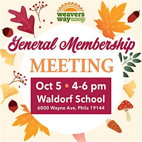 Weavers Way 2024 Fall General Membership Meeting