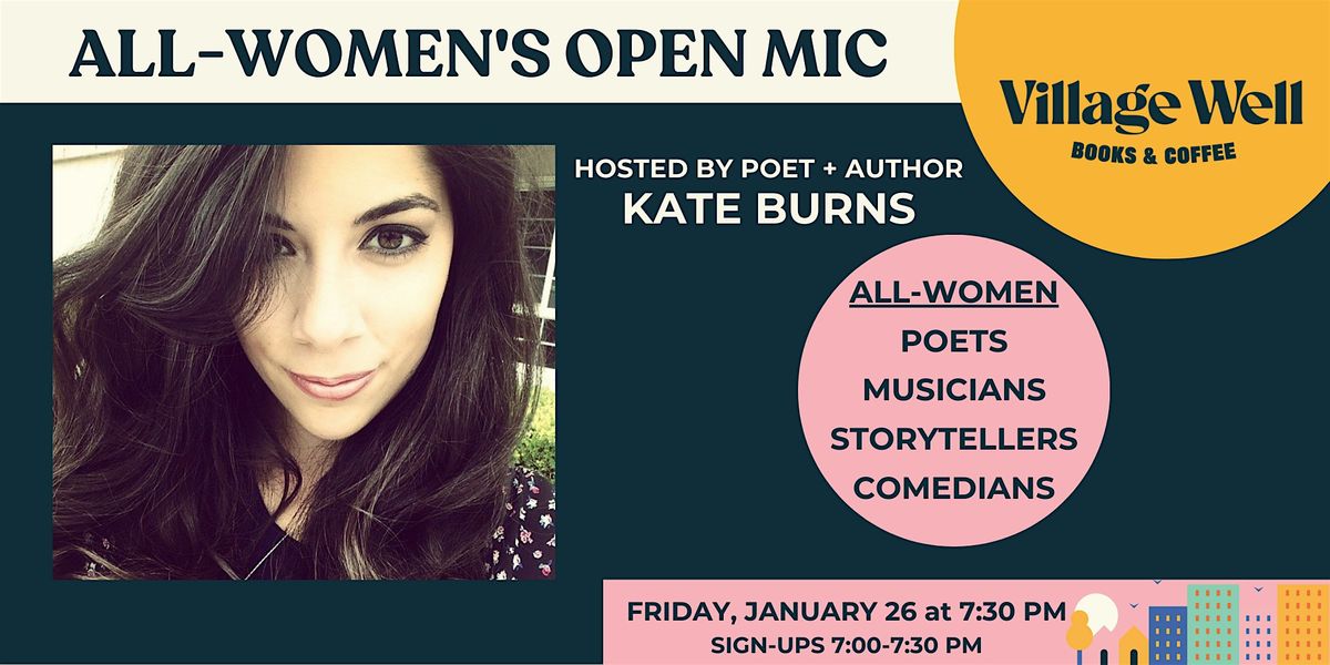 All Women's Open Mic with Kate Burns
