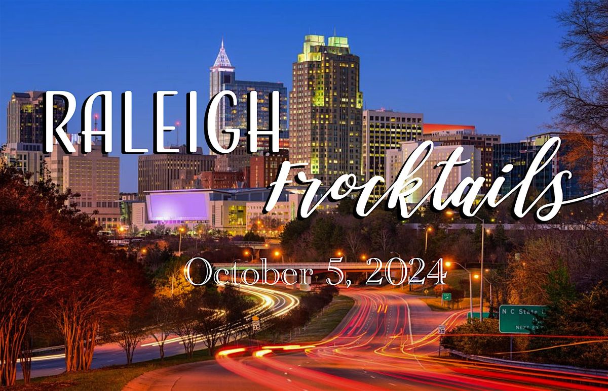 Raleigh Frocktails