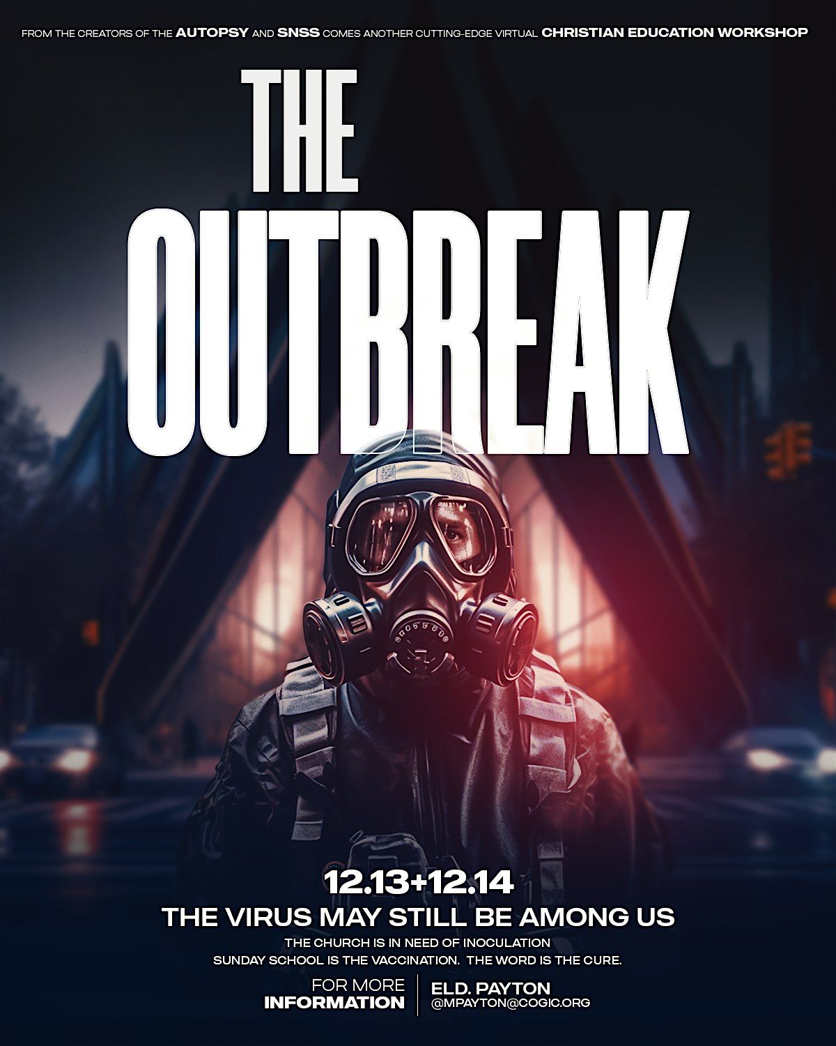 THE OUTBREAK 2024: THE VIRUS MAY STILL BE AMONG US