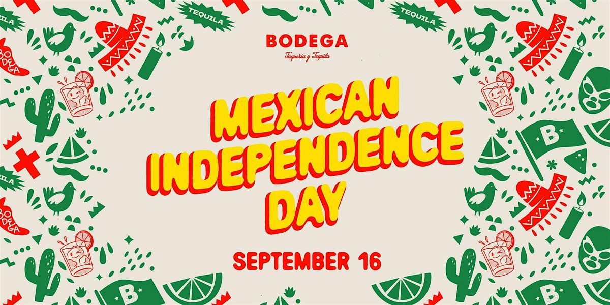 POWER HOUR | Mexican Independence Day at Bodega South Beach