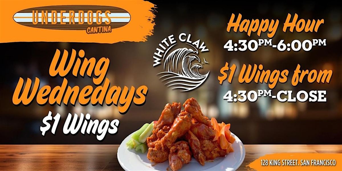 Wing & White Claw Wednesdays at Underdogs Cantina