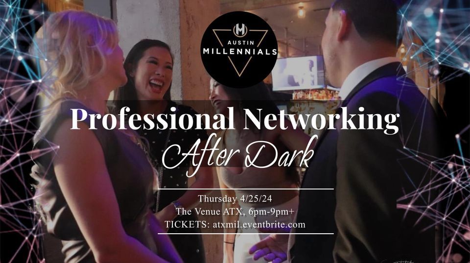 After Dark Professional Networking 