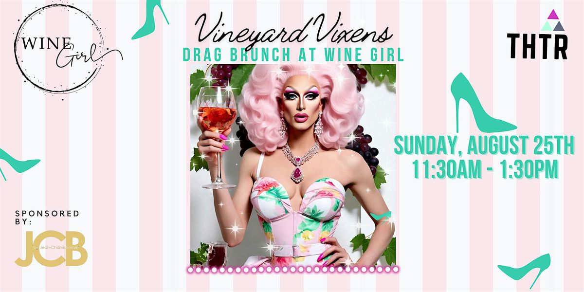 Vineyard Vixens Drag Brunch at Wine Girl, Wine Girl Napa Valley, 25