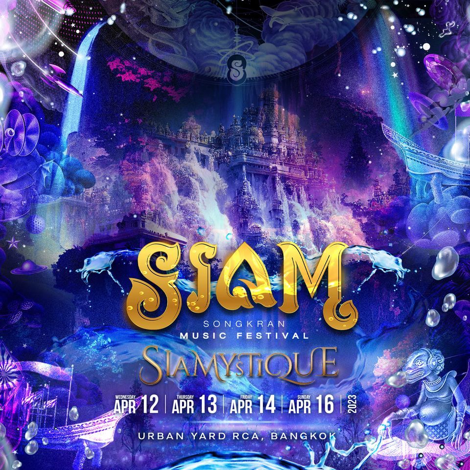 SIAM Songkran Music Festival 2023: SIAMYSTIQUE
