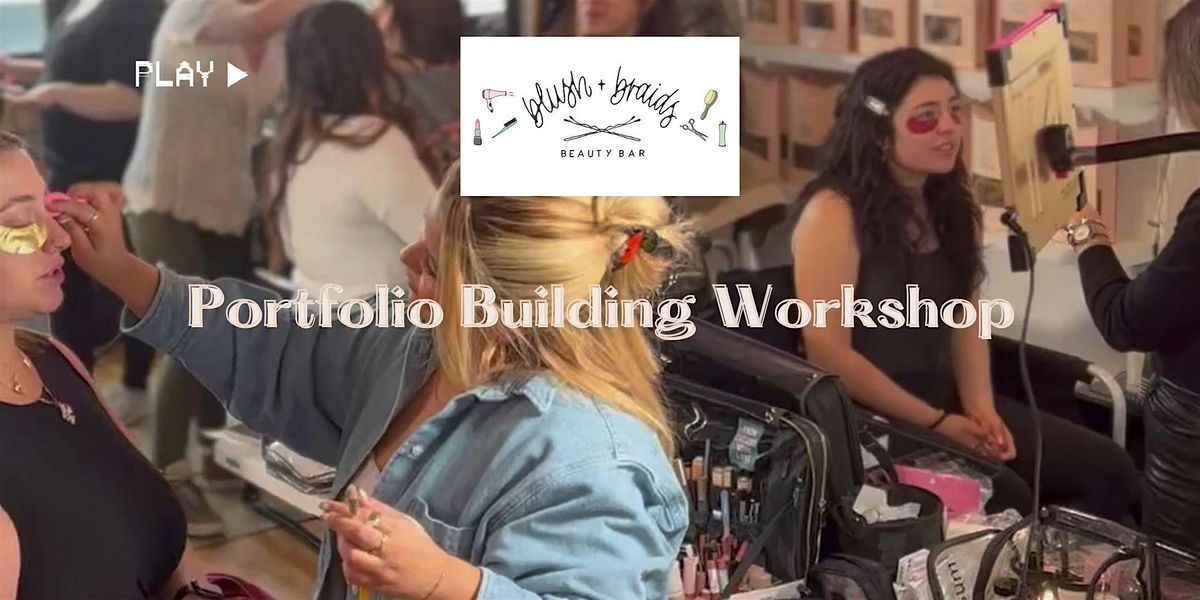 Bridal Hair and Makeup Portfolio Building Workshop