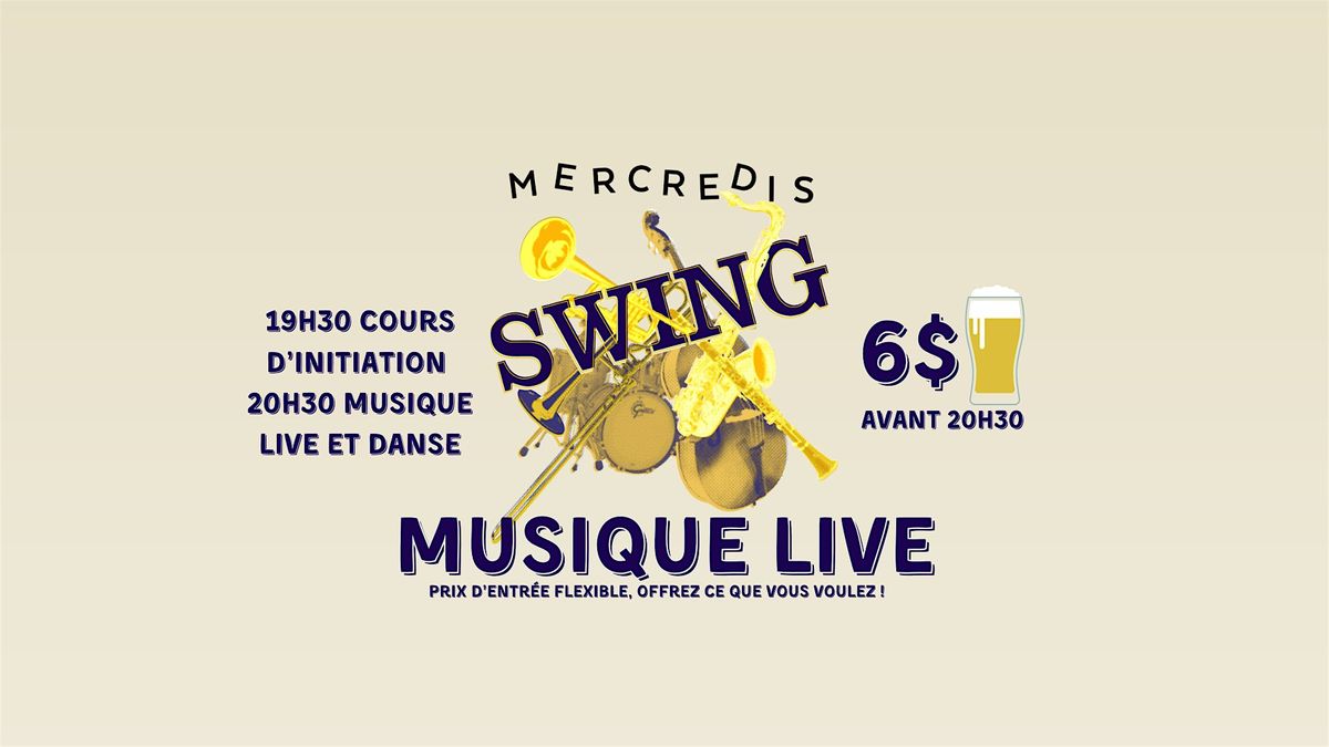 LIVE JAZZ & DANSE SWING! Introduction au swing \u00e0 7h30, band live \u00e0 8h30 !