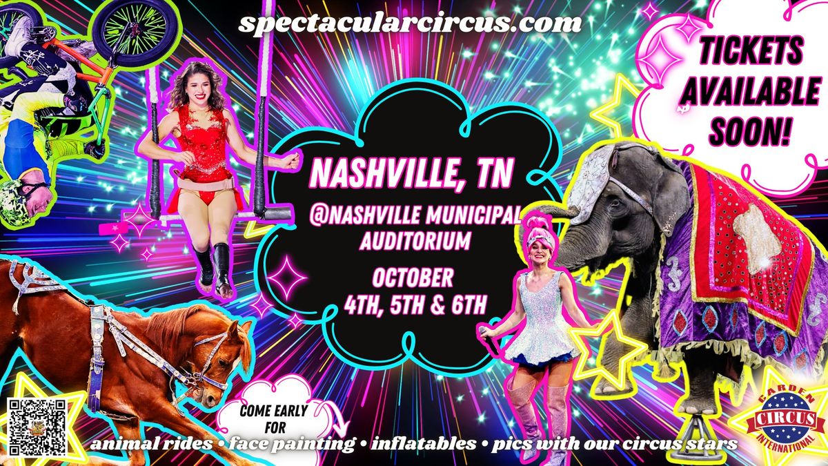 Nashville, TN -- The Circus is Coming, Be Our Guest!