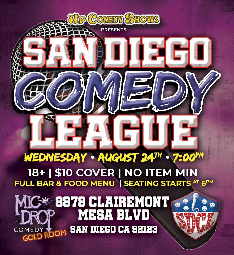 San Diego Comedy League Show at Mic Drop Comedy Club, Wed Aus 24