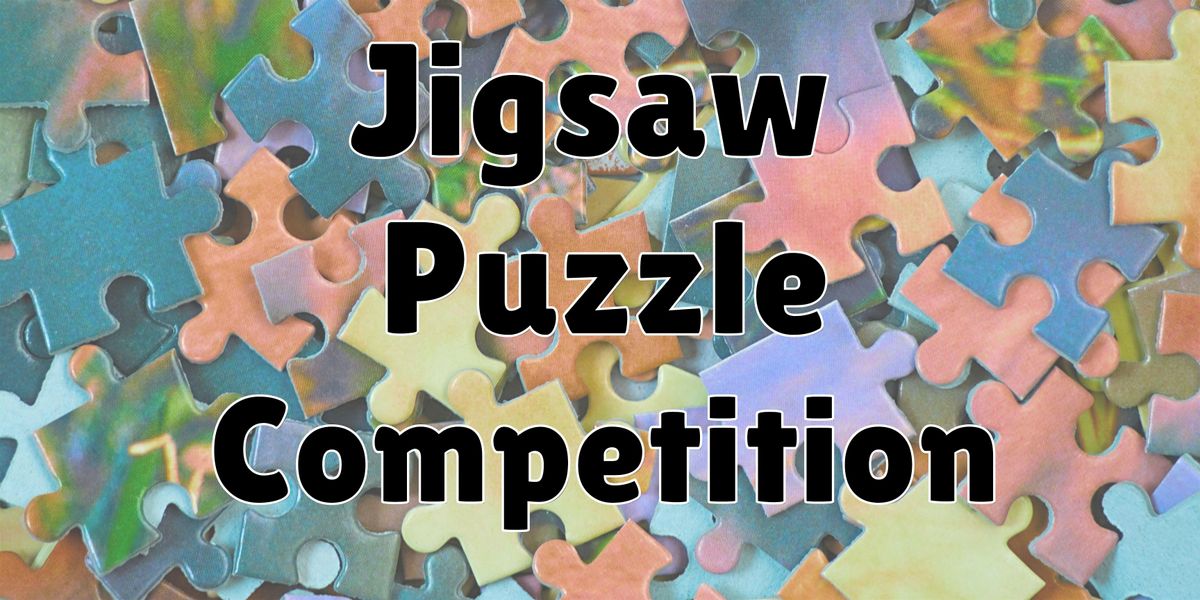 Jigsaw Puzzle Competition