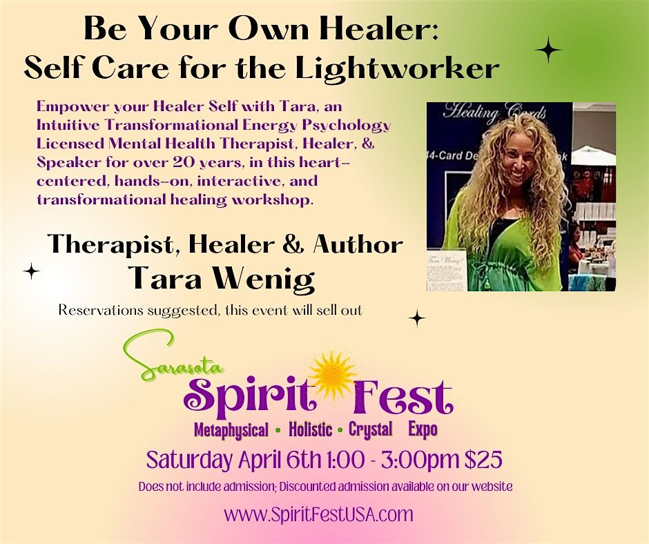 Be Your Own Healer: Self Care for the Lightworker at Spirit Fest\u2122 Sarasota