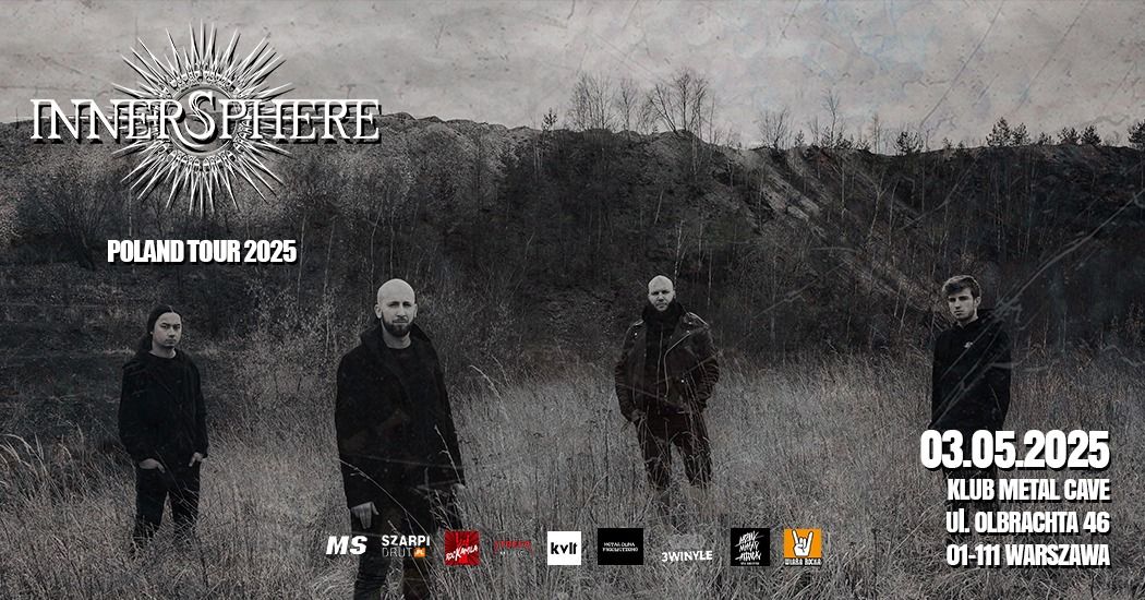 INNERSPHERE (melodic-death metal \/ CZECHY) + KLANGOR (PL) I 03.05.2025 Warszawa