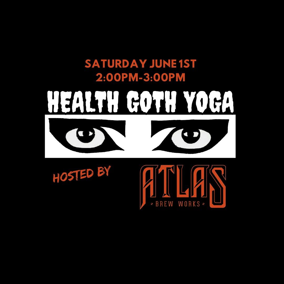 Health Goth Yoga at Atlas Brew Works (Ivy City in DC)