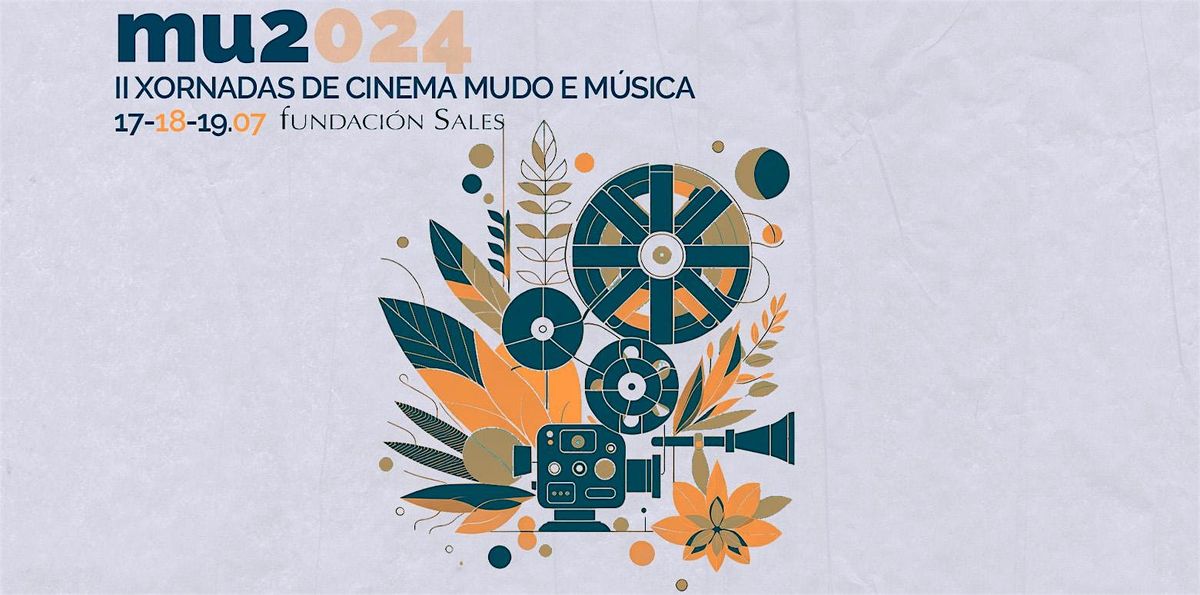 Mu2 - II Xornadas de Cinema Mudo e M\u00fasica