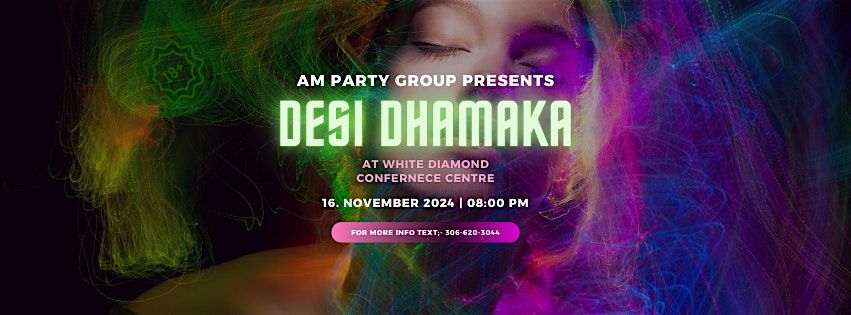 Desi Dhamaka Night