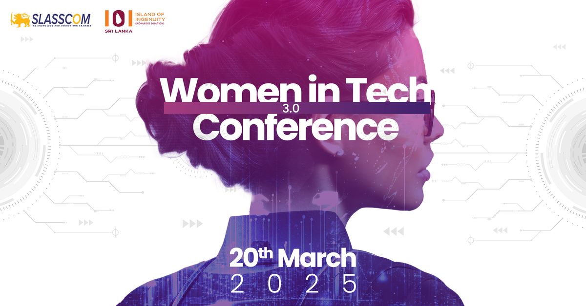 Women In Tech Conference 3.0 2025