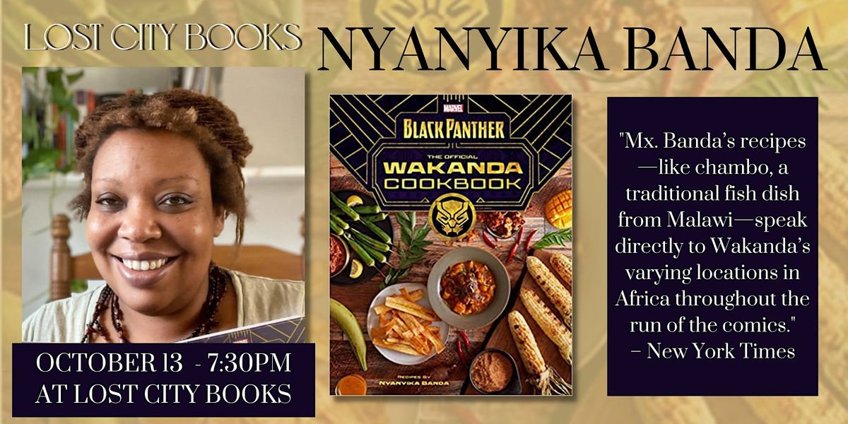 Black Panther: The Official Wakanda Cookbook by Nyanyika Banda!