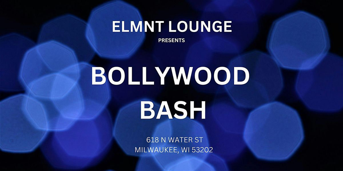 BOLLYWOOD BASH