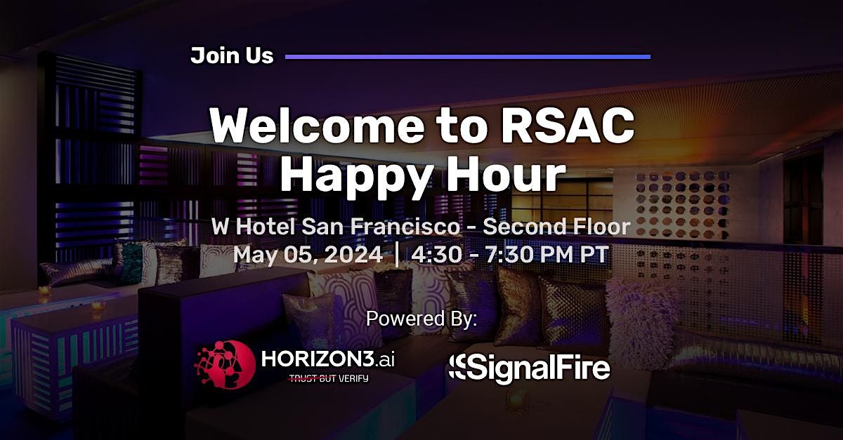 Welcome to RSAC Happy Hour powered by Horizon3.ai