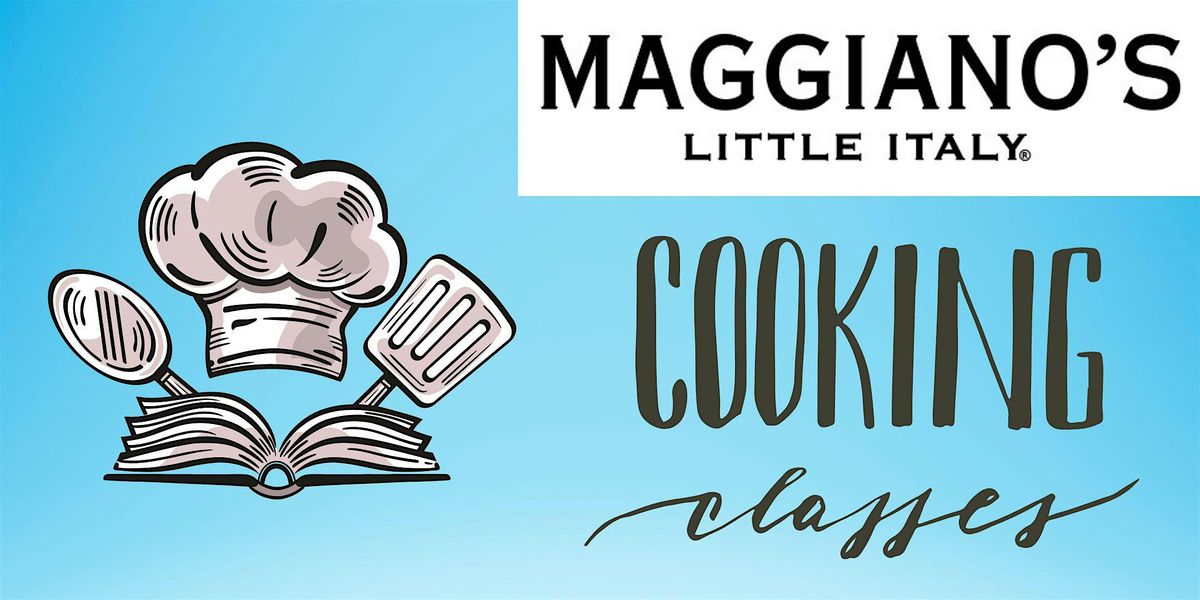 Maggiano's Little Italy Durham Adult Cooking Class